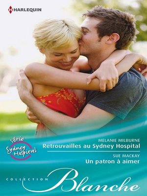 cover image of Retrouvailles au Sydney Hospital--Un patron à aimer